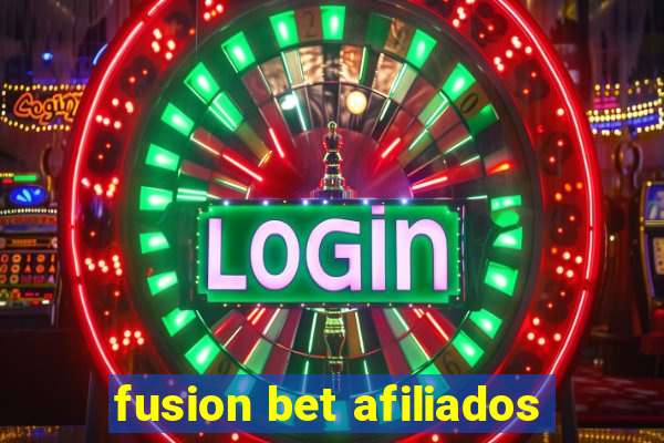 fusion bet afiliados